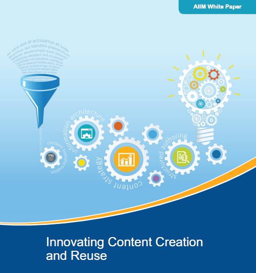 Анализируем отчет AIIM &#171;Инновационное создание контента и его многократное использование&#187;
